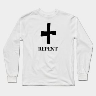 REPENT Long Sleeve T-Shirt